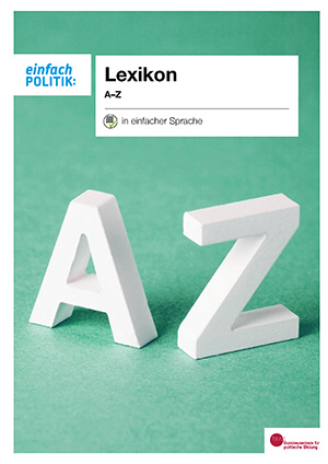 einfach POLITIK: Lexikon in einfacher Sprache